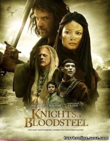 Рыцари стальной крови / Knights of Bloodsteel  смотреть онлайн