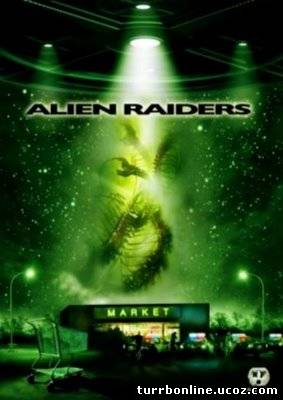 Чужеродное вторжение / Alien Raiders  смотреть онлайн