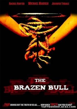 Медный бык / The Brazen Bull  смотреть онлайн бесплатно