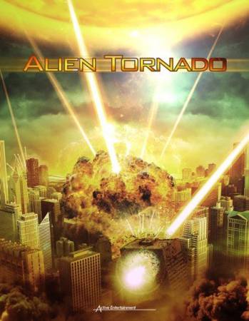 Иноземная буря / Alien Tornado  смотреть онлайн