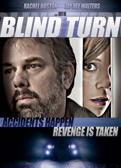 Слепой поворот 2012 смотреть онлайн