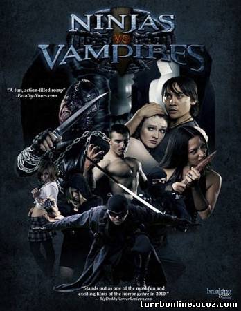Ниндзя против Вампиров / Ninjas vs. Vampires  смотреть онлайн бесплатно